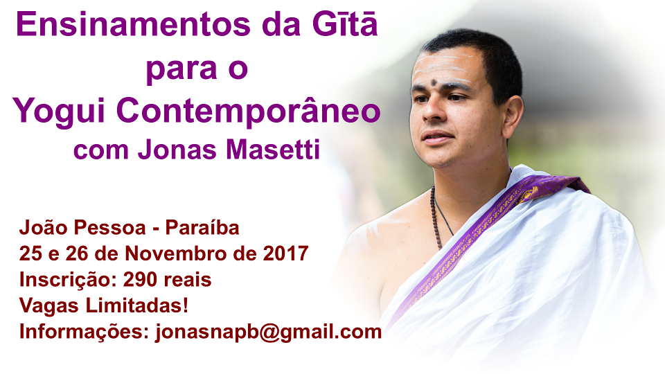 Vedanta com Jonas Masetti – João Pessoa – Novembro de 2017