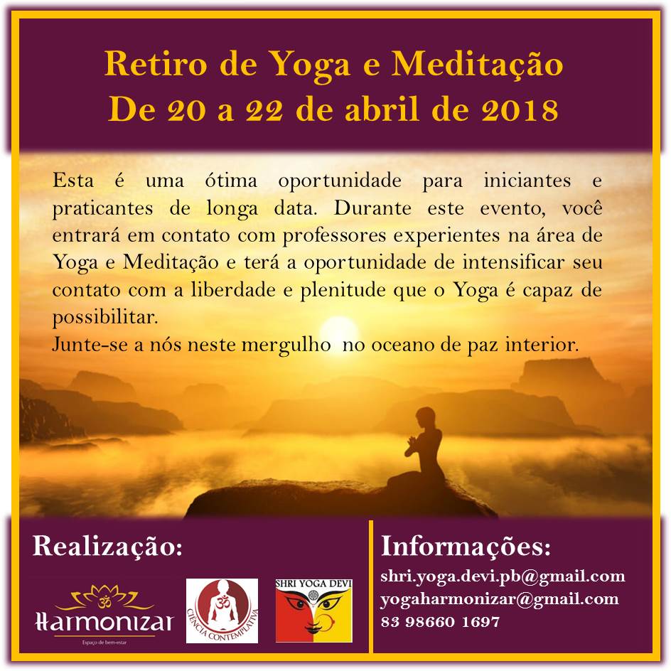 Retiro De Yoga E Meditação Em Abril De 2018 Ciência Contemplativa 9050